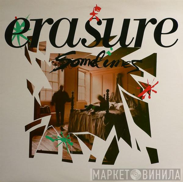  Erasure  - Sometimes
