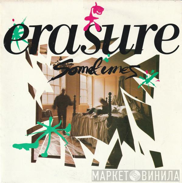  Erasure  - Sometimes
