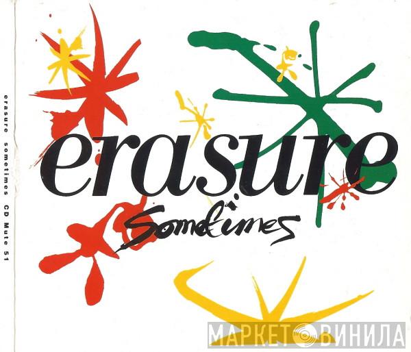  Erasure  - Sometimes