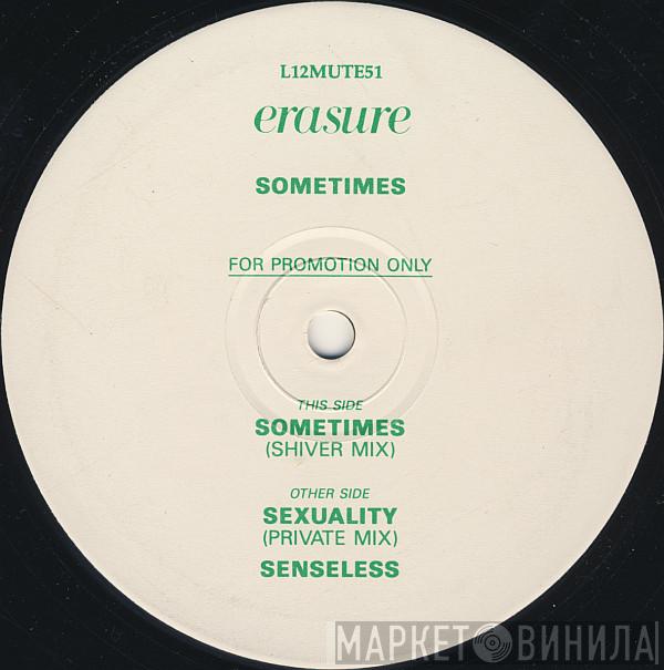  Erasure  - Sometimes