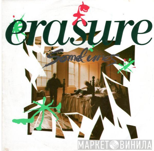  Erasure  - Sometimes