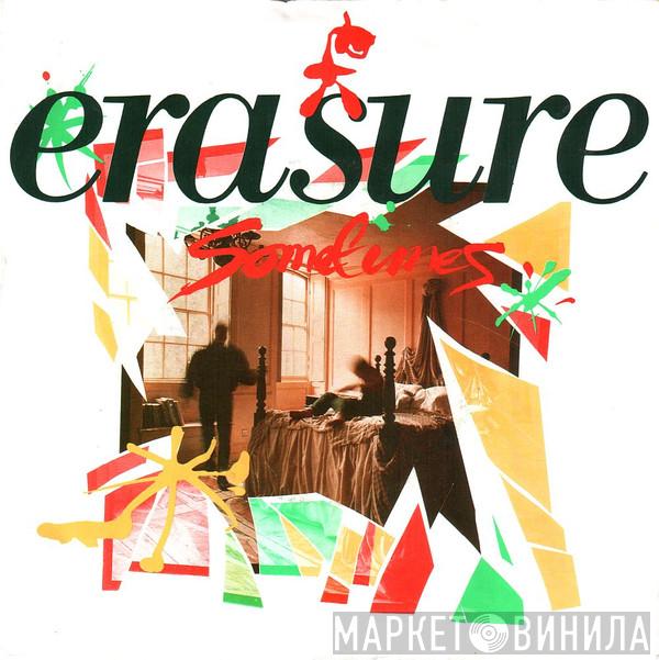  Erasure  - Sometimes