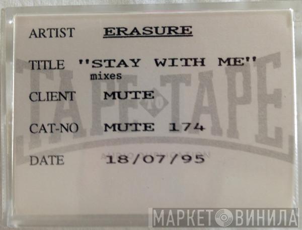  Erasure  - Stay With Me