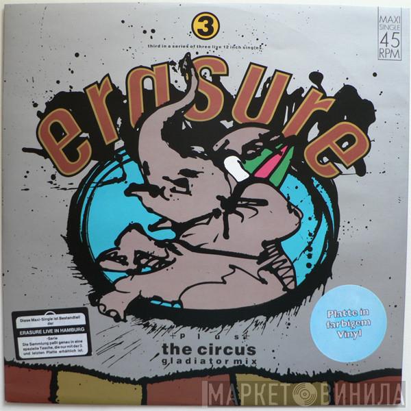  Erasure  - The Circus (Gladiator Mix)