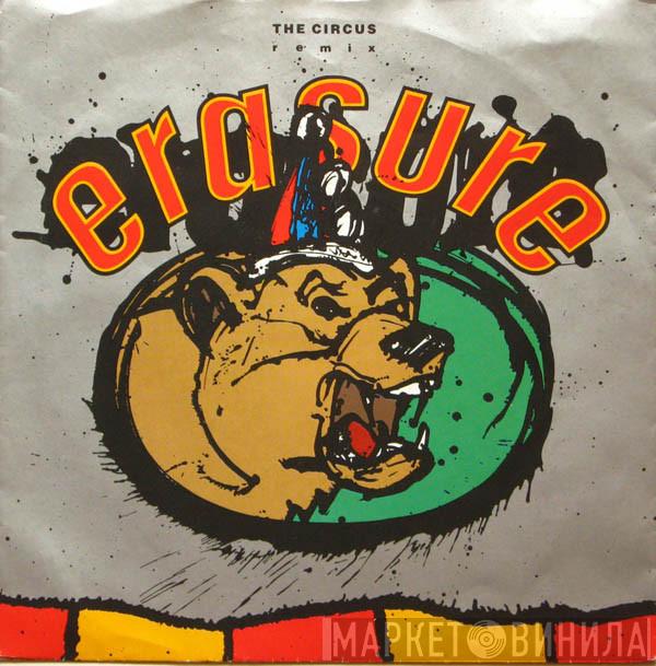  Erasure  - The Circus (Remix)