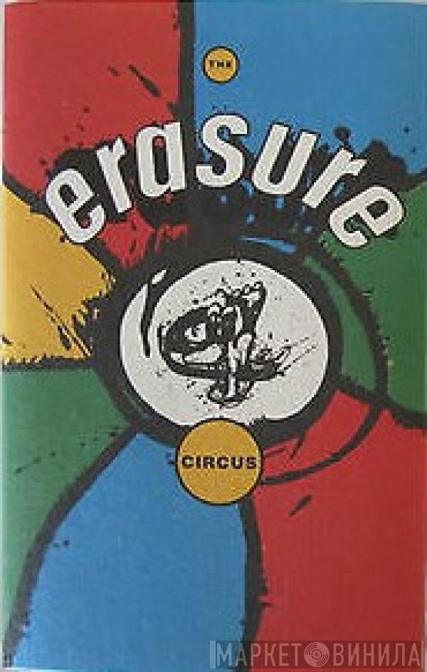 Erasure - The Circus