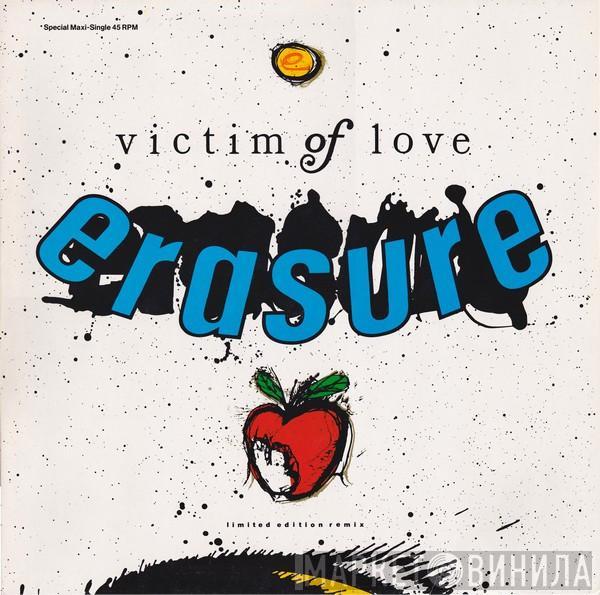  Erasure  - Victim Of Love (Limited Edition Remix)