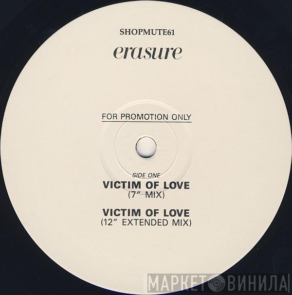  Erasure  - Victim Of Love