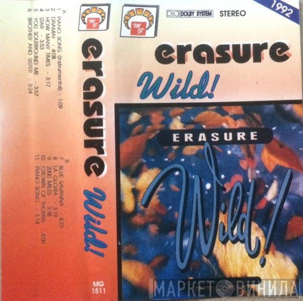  Erasure  - Wild!