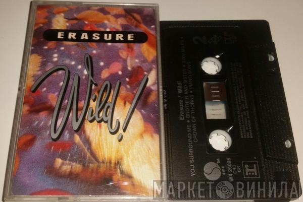  Erasure  - Wild!