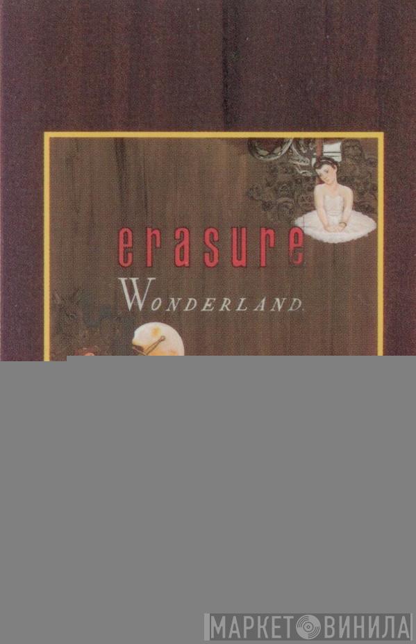  Erasure  - Wonderland