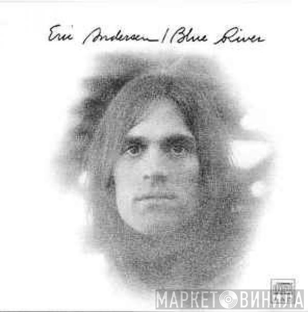  Eric Andersen   - Blue River