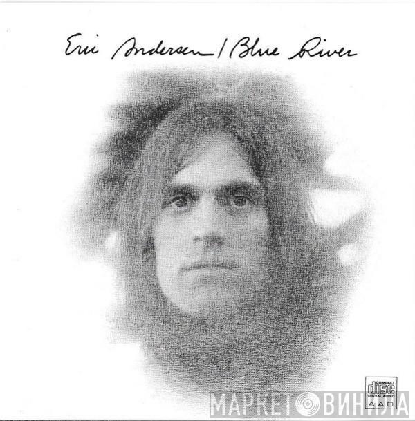  Eric Andersen   - Blue River
