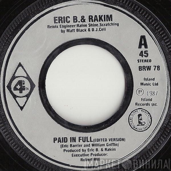  Eric B. & Rakim  - Paid In Full (Edited Version)