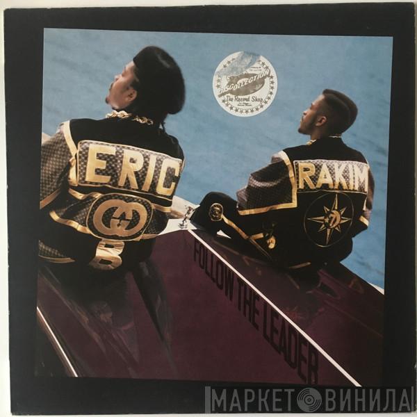 Eric B. & Rakim - Follow The Leader