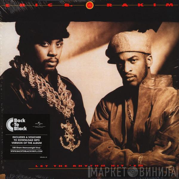  Eric B. & Rakim  - Let The Rhythm Hit 'Em