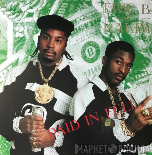 Eric B. & Rakim - Paid In Full