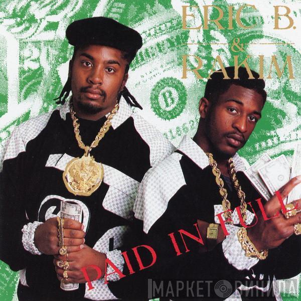  Eric B. & Rakim  - Paid In Full