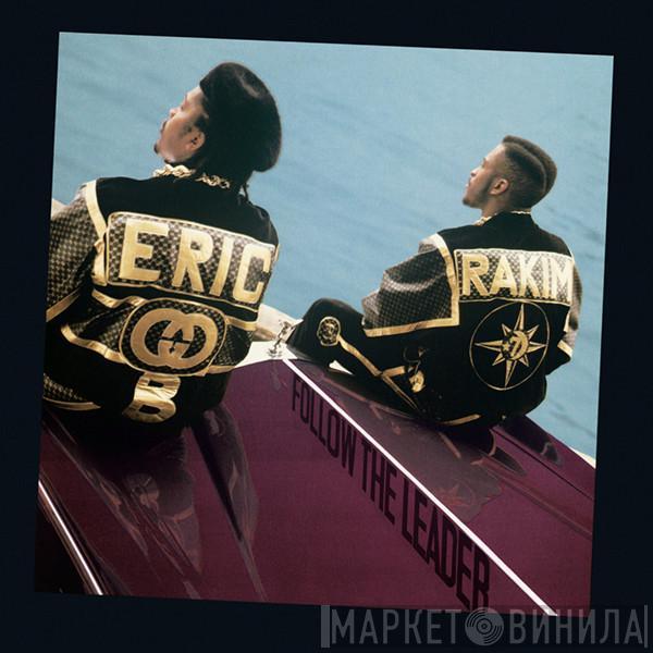  Eric B. & Rakim  - Follow The Leader