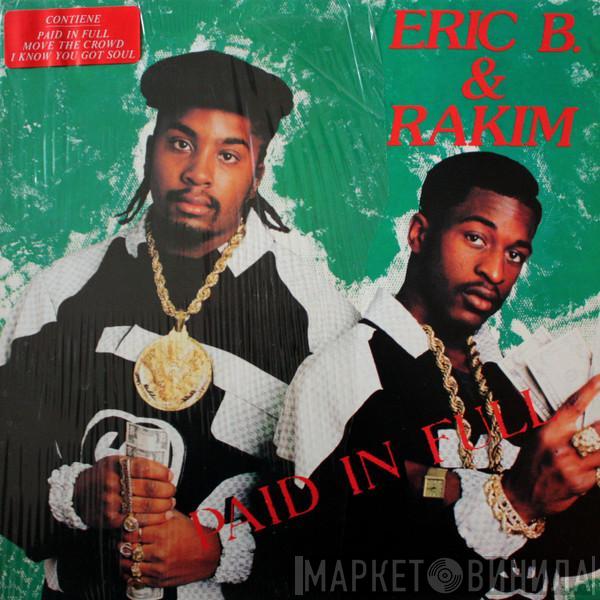  Eric B. & Rakim  - Paid In Full