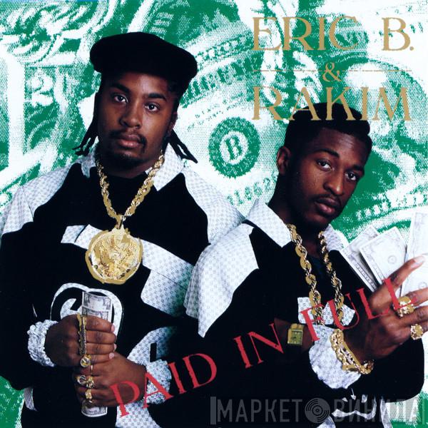  Eric B. & Rakim  - Paid In Full