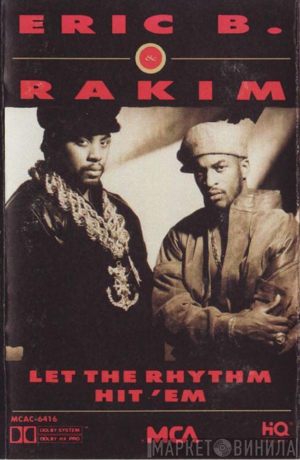  Eric B. & Rakim  - Let The Rhythm Hit 'Em