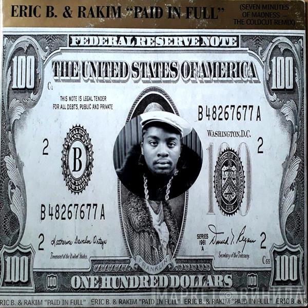  Eric B. & Rakim  - Paid In Full (Seven Minutes Of Madness - The Coldcut Remix)