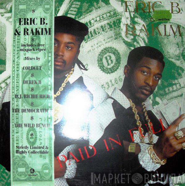  Eric B. & Rakim  - Paid In Full