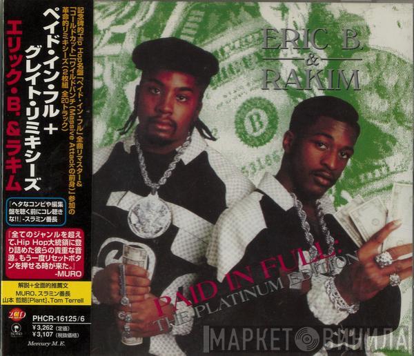  Eric B. & Rakim  - Paid In Full (The Platinum Edition)
