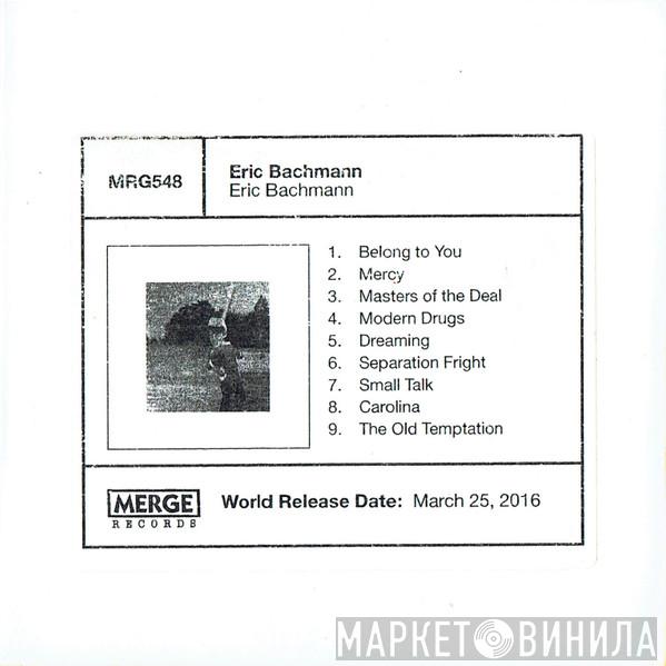 Eric Bachmann - Eric Bachmann
