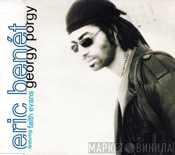 Eric Benét, Faith Evans - Georgy Porgy