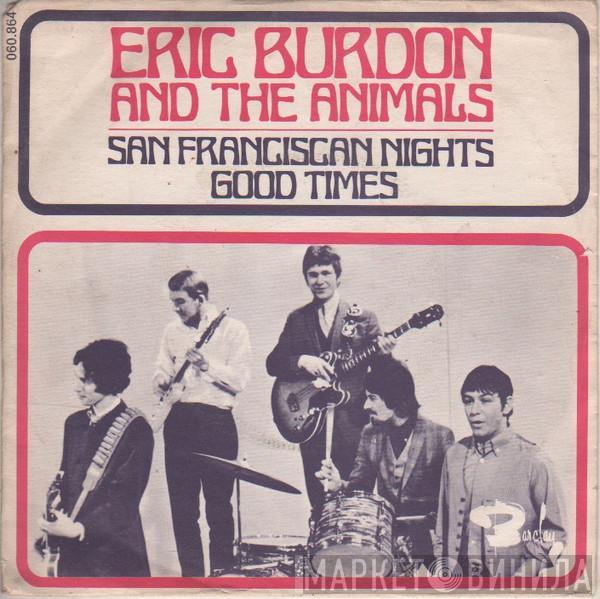  Eric Burdon & The Animals  - San Franciscan Nights / Good Times