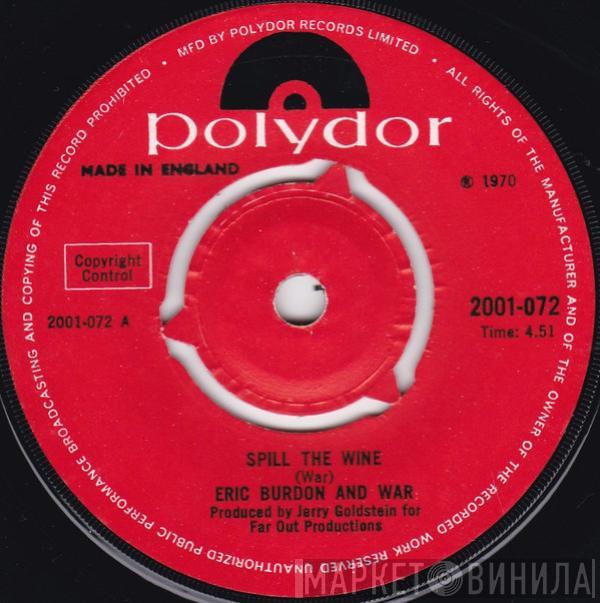 Eric Burdon & War - Spill The Wine