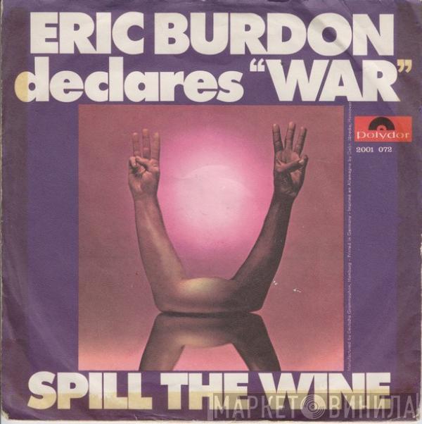  Eric Burdon & War  - Spill The Wine