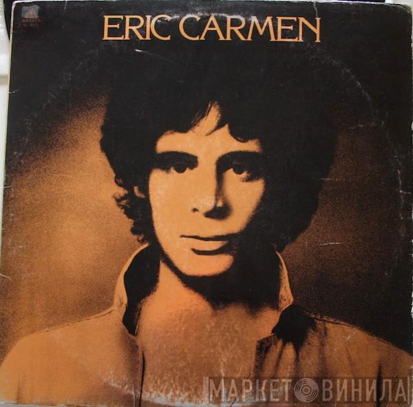 Eric Carmen - Eric Carmen
