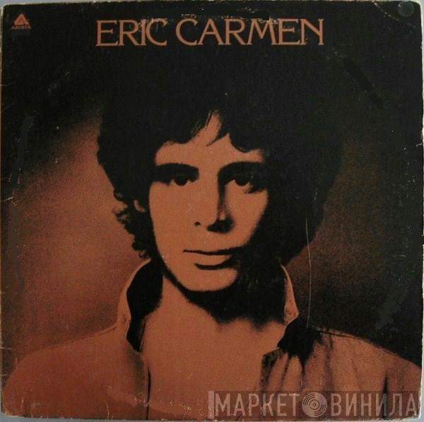 Eric Carmen - Eric Carmen