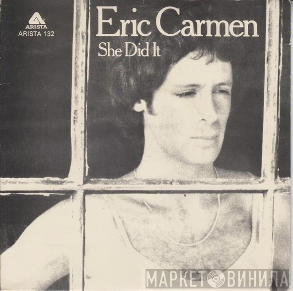 Eric Carmen - She Did It