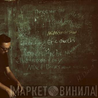 Eric Church - Mr. Misunderstood