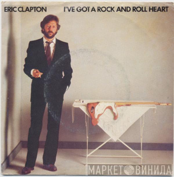  Eric Clapton  - (I've Got A) Rock And Roll Heart