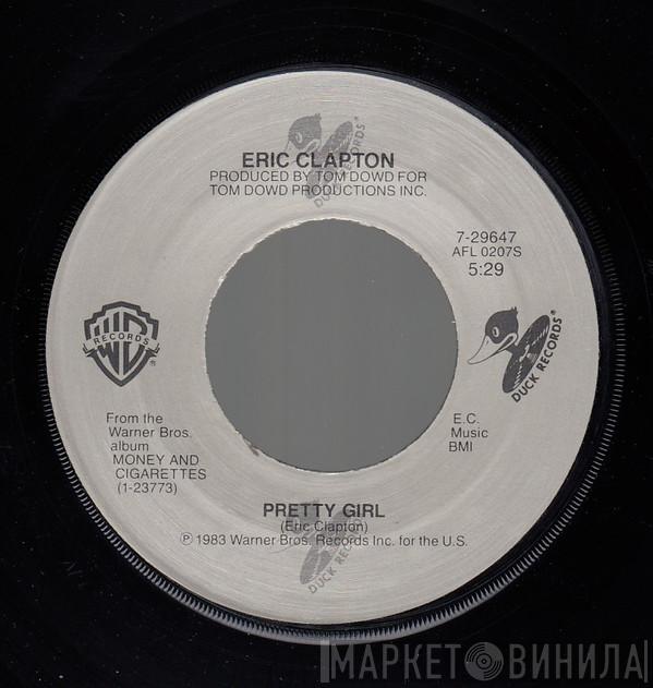  Eric Clapton  - The Shape You're In/Pretty Girl