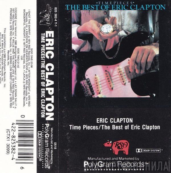  Eric Clapton  - Time Pieces / The Best Of Eric Clapton