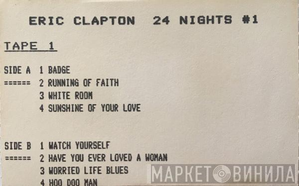  Eric Clapton  - 24 Nights