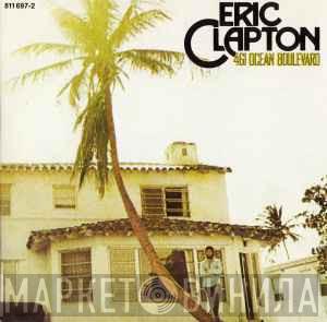  Eric Clapton  - 461 Ocean Boulevard