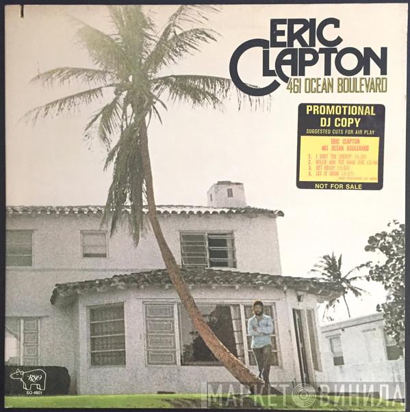  Eric Clapton  - 461 Ocean Boulevard