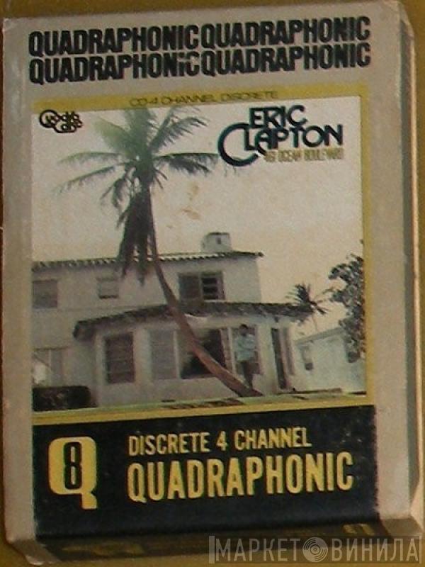  Eric Clapton  - 461 Ocean Boulevard
