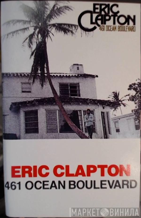  Eric Clapton  - 461 Ocean Boulevard