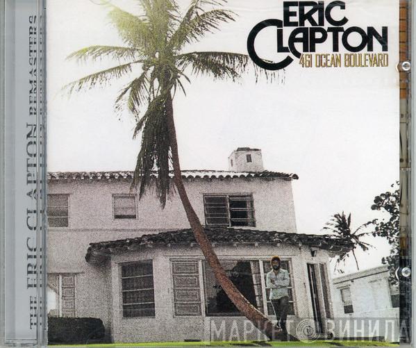  Eric Clapton  - 461 Ocean Boulevard