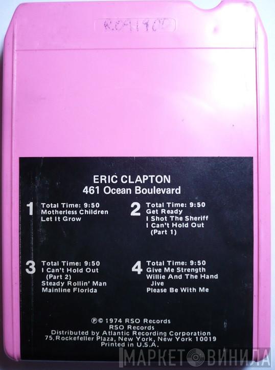  Eric Clapton  - 461 Ocean Boulevard