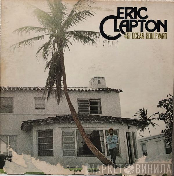  Eric Clapton  - 461 Ocean Boulevard