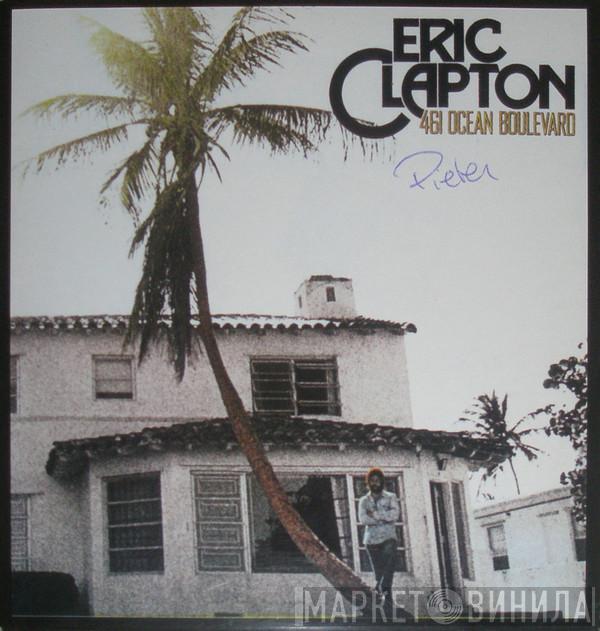  Eric Clapton  - 461 Ocean Boulevard